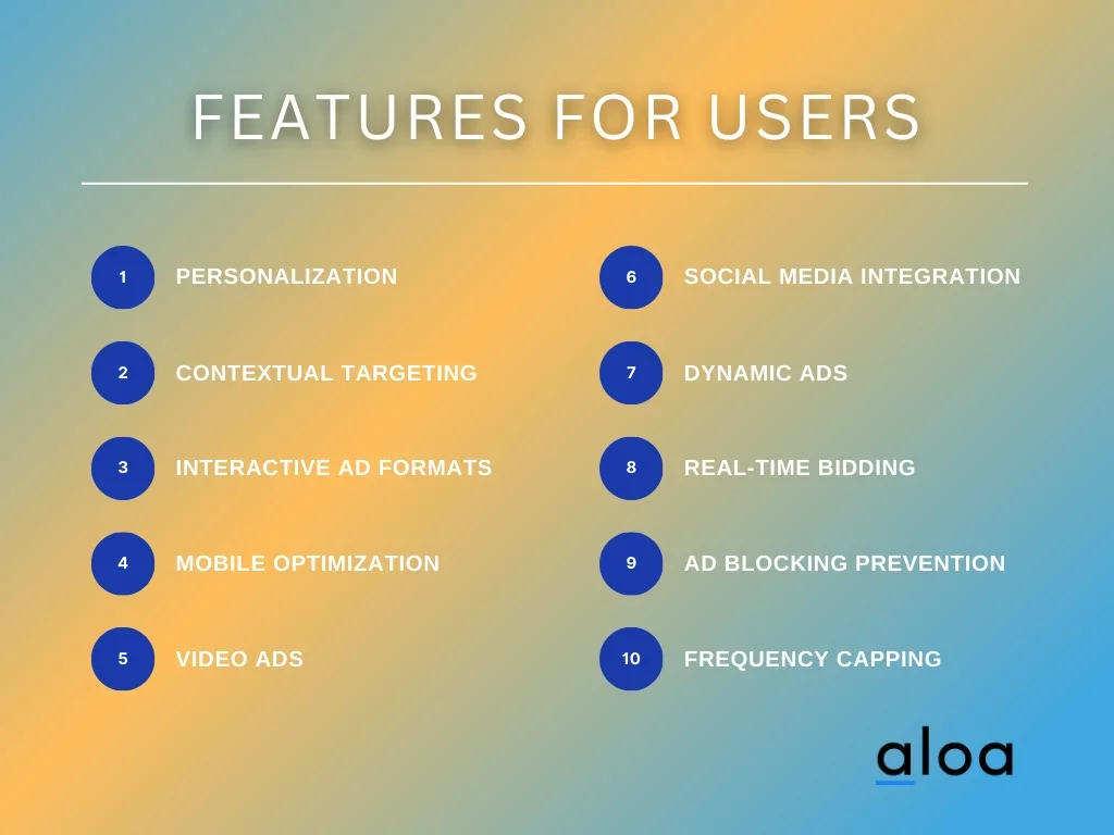 Essential features of ad tech software for user side