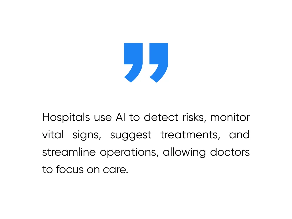 Image shows the state of AI in a hospital setting
