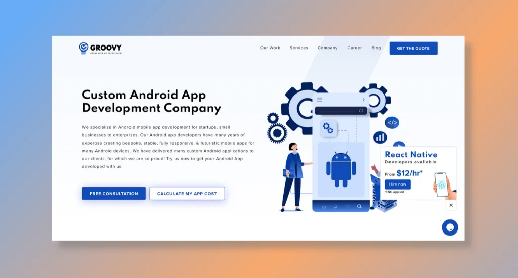 Groovy - Custom Android App Development Experts From India