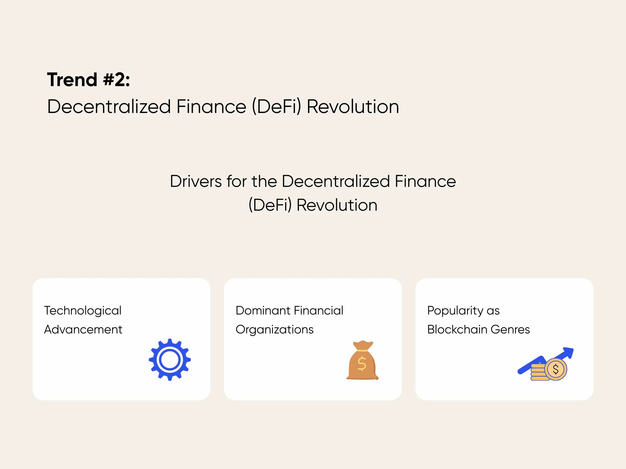 Drivers for the Decentralized Finance (DeFi) revolution