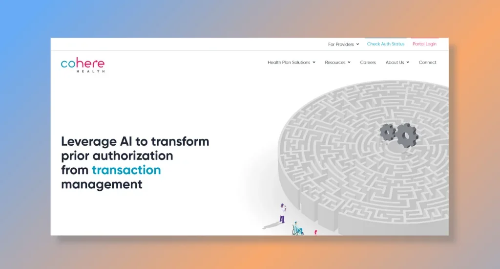 Cohere Health - Digitalize Core Healthcare Components