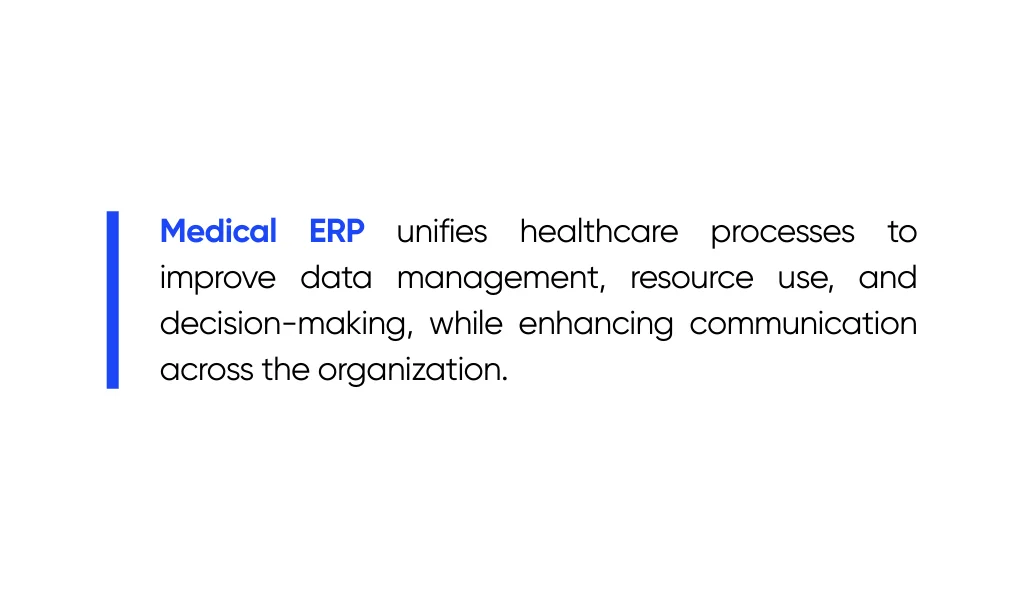 Explanation of what a medical ERP system is
