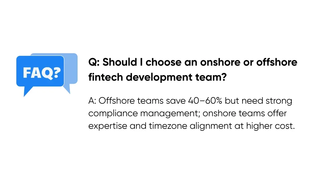 Should I Choose an Onshore or Offshore Fintech Development Team