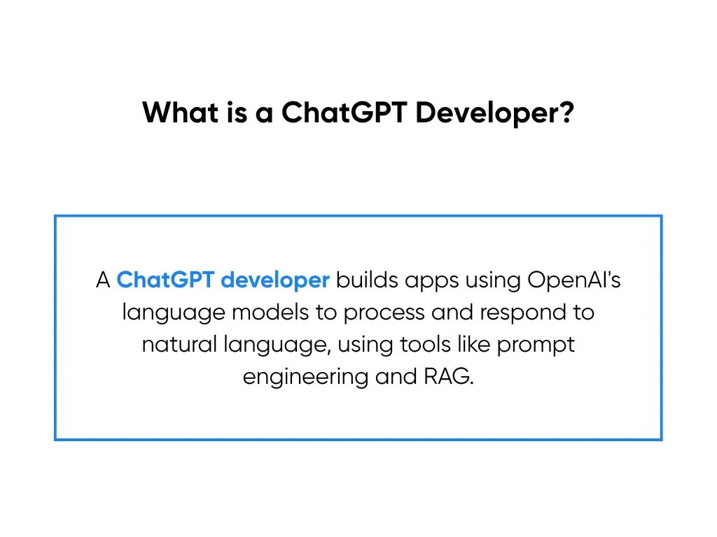 What is a ChatGPT Developer