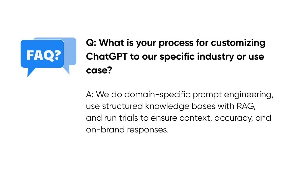 What Is Your Process for Customizing ChatGPT to Our Specific Industry or Use Case