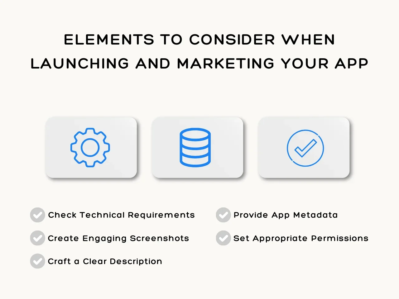 Elements to Consider When Launching and Marketing Your App