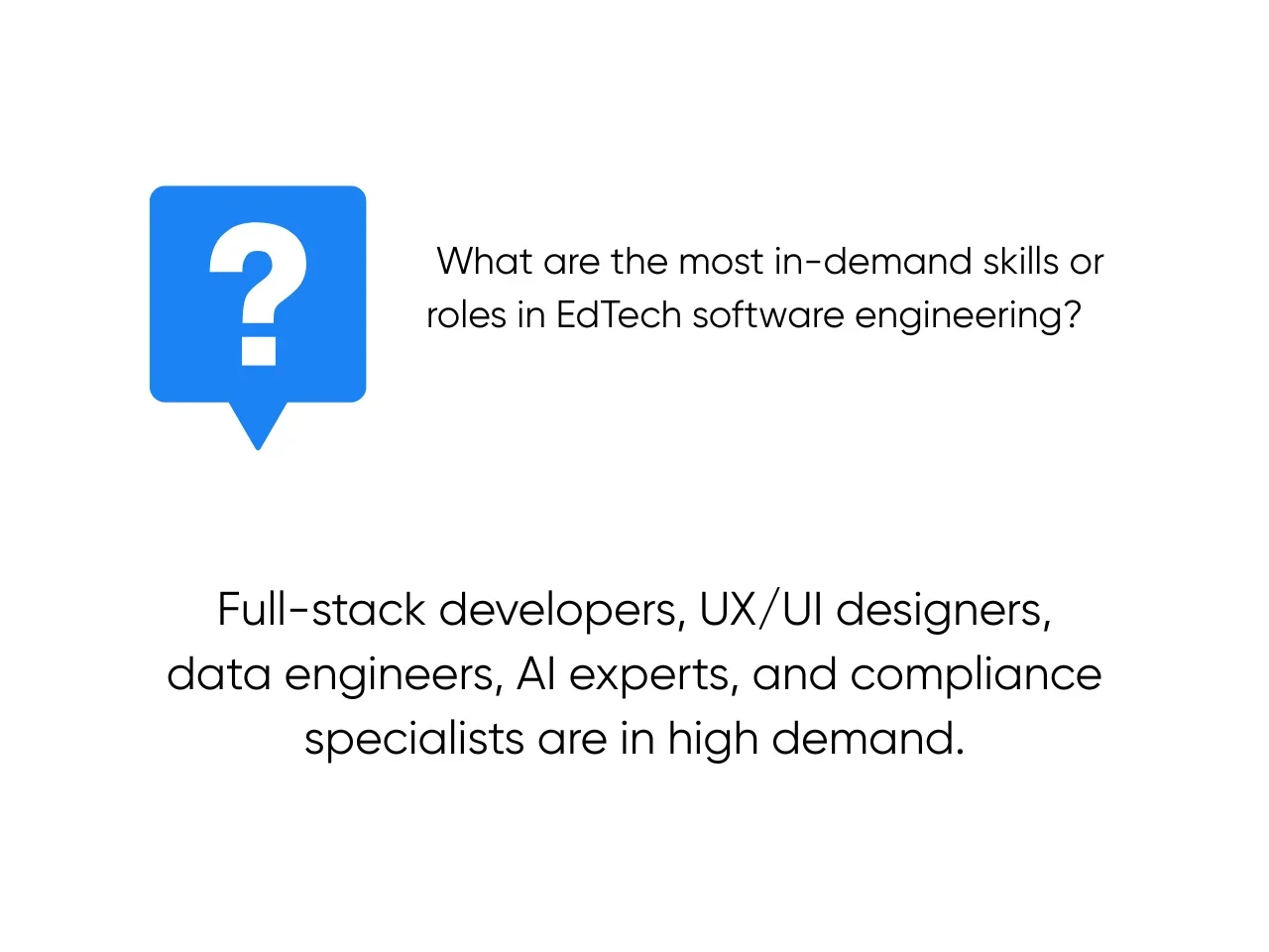 What Are the Most In-Demand Skills or Roles in EdTech Software Engineering