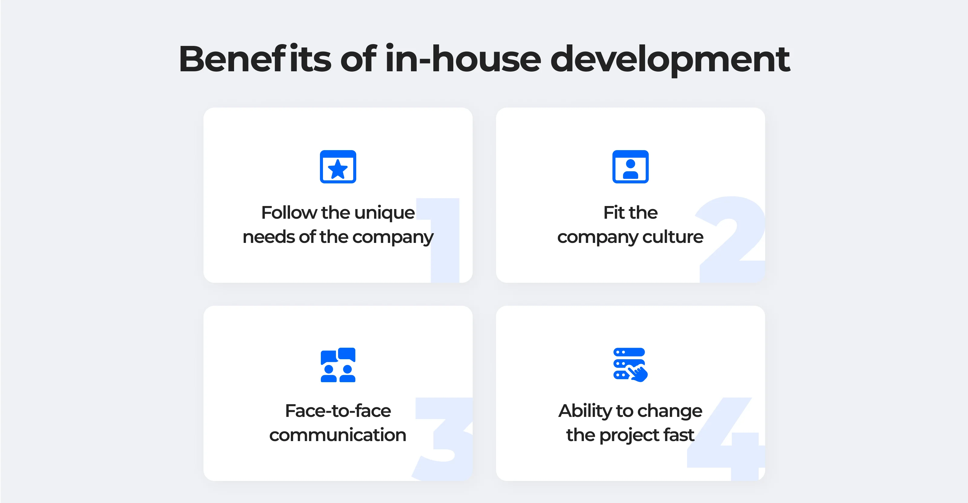 Pros of in-house development