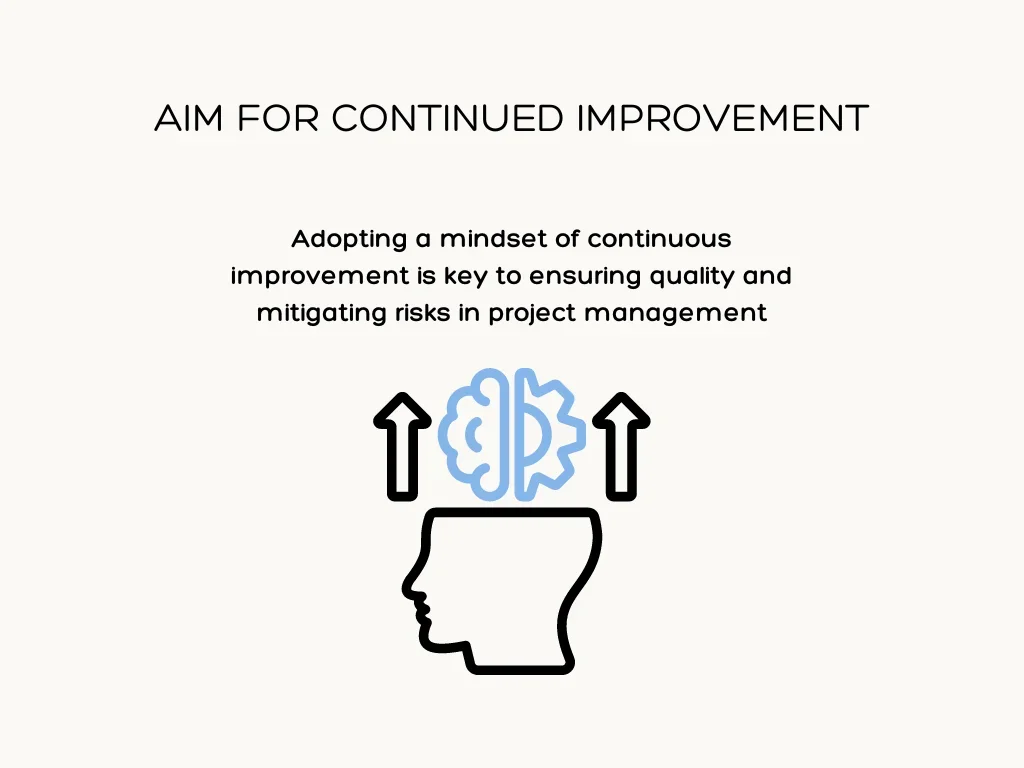 Aim for Continued Improvement