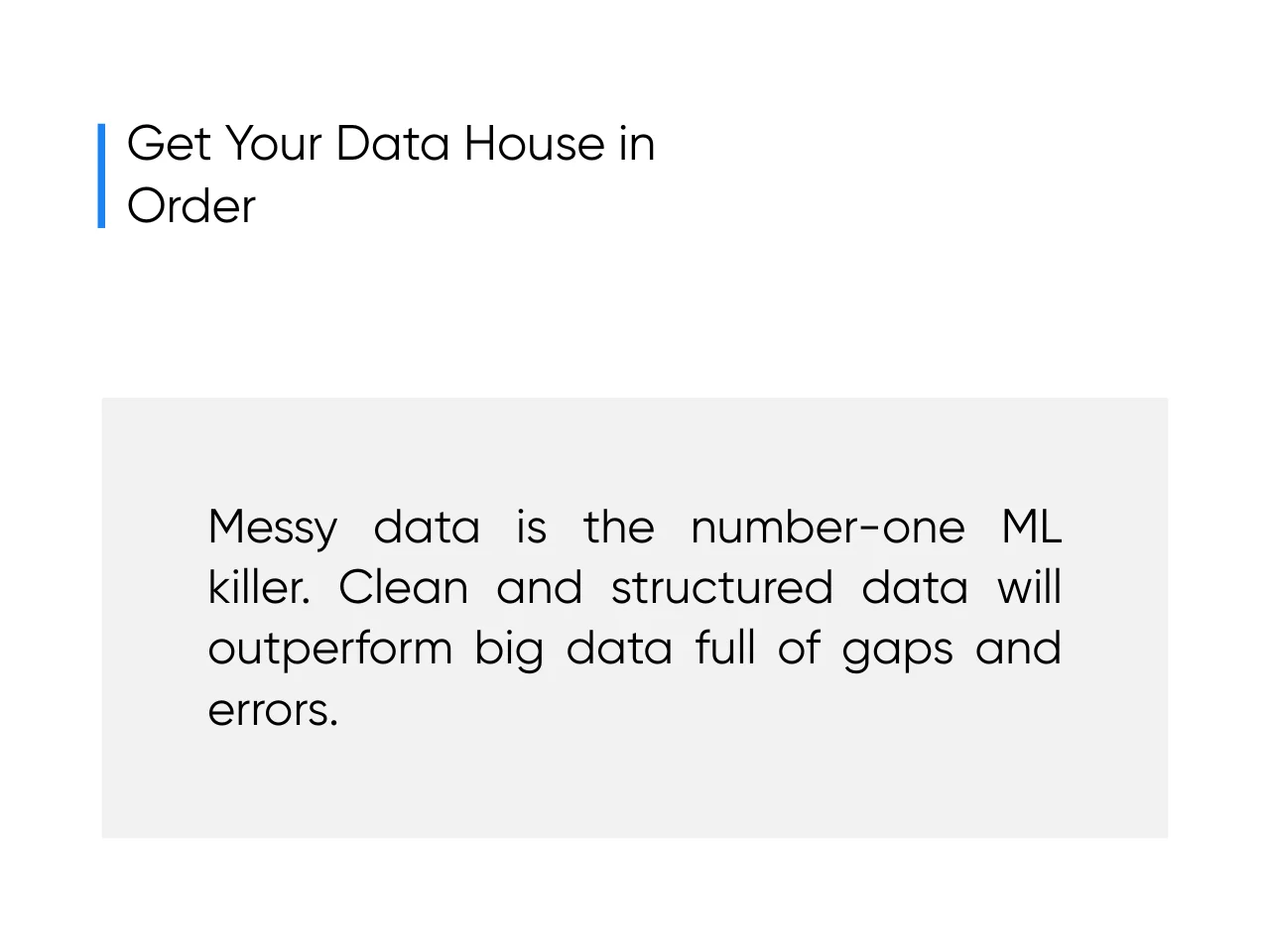 How to get your data house in order