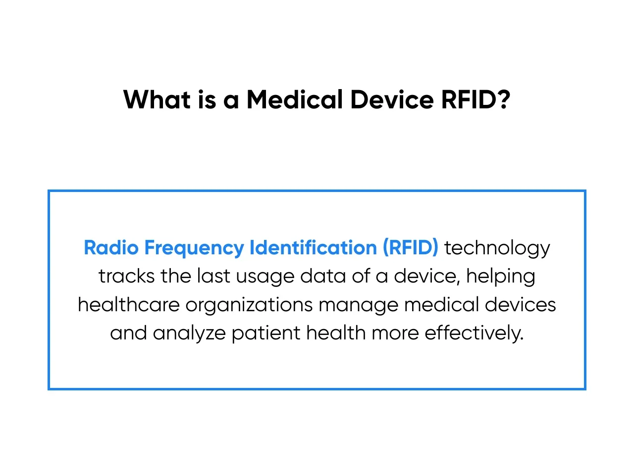 What is a Medical Device RFID