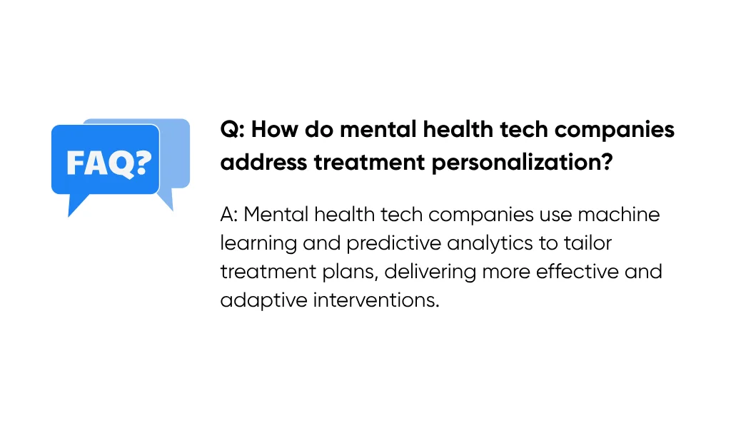 How mental health tech companies address treatment personalization.