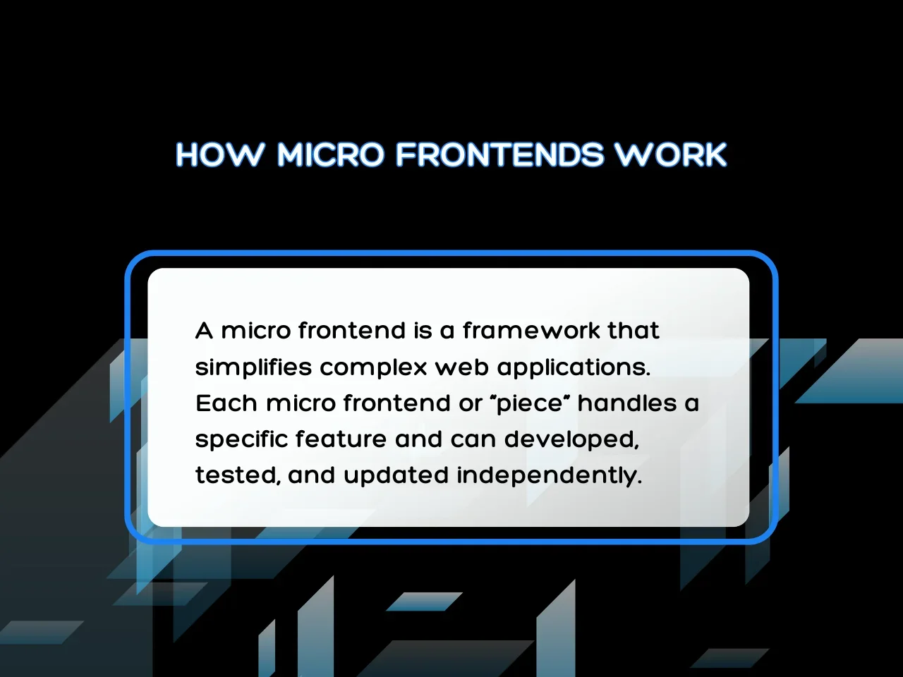 How Micro Frontends Work