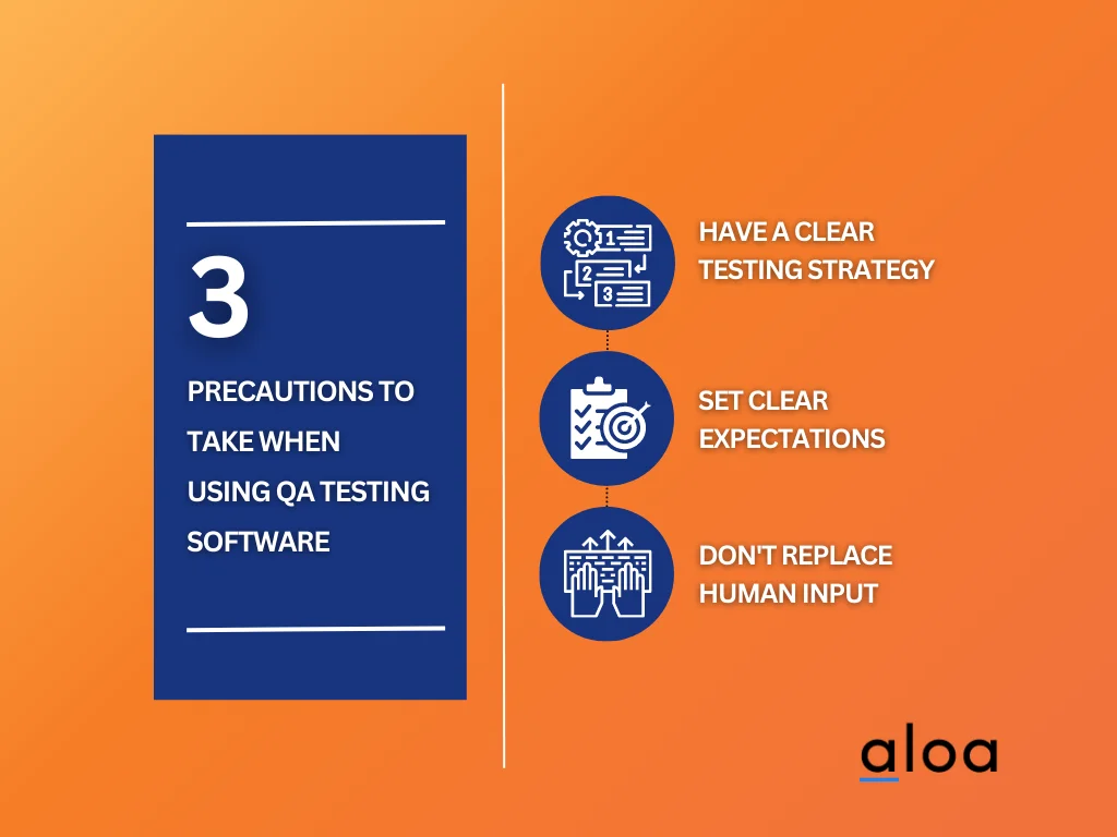 Precautions when conducting QA testing