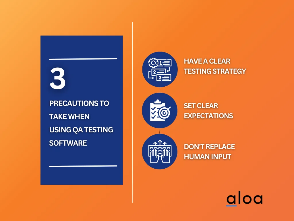 Precautions when conducting QA testing