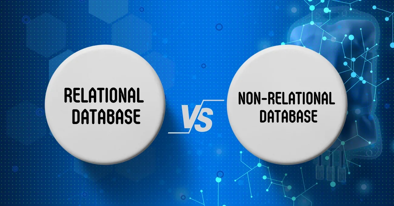 5+ Differences: Relational Database vs Non-Relational Database