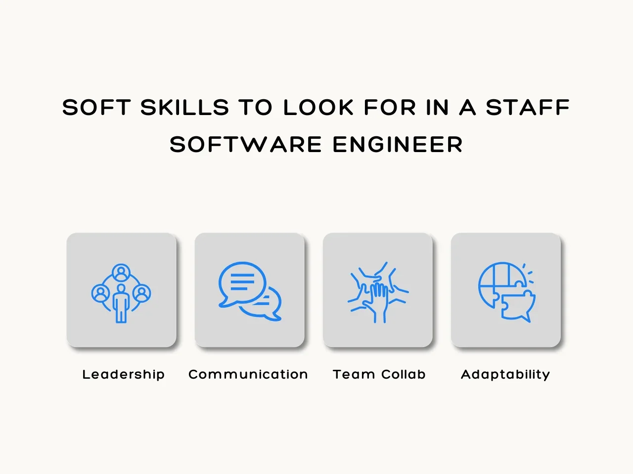 Soft Skills To Look For In A Staff Software Engineer