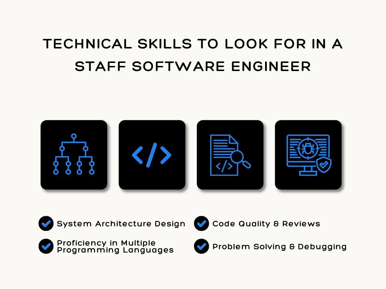 Technical Skills To Look For In A Staff Software Engineer