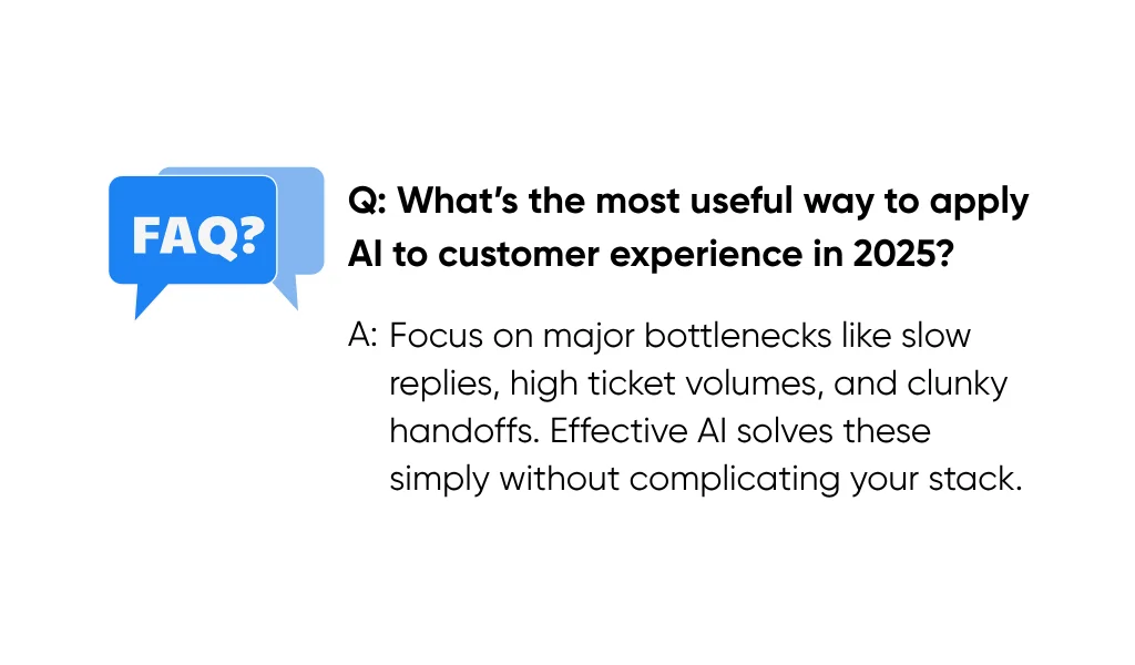 Best ways to use AI for customer experience in 2025